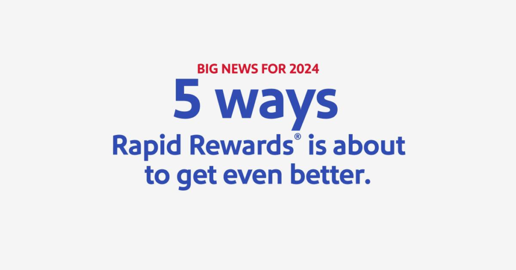 Southwest Airlines adds several enhancements to Rapid Rewards program for 2024